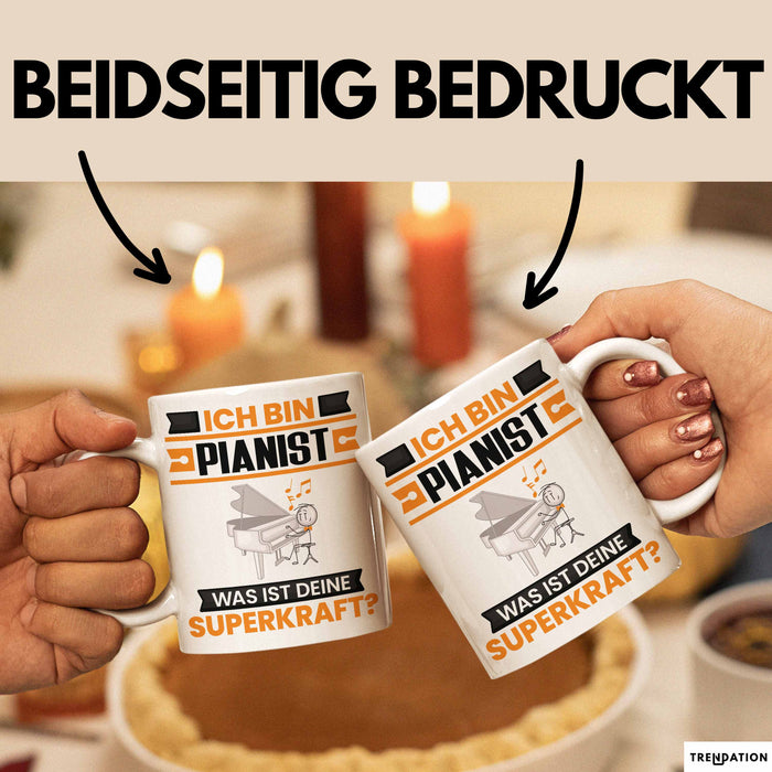 Pianist Tasse Geschenk für Pianist Geburtstag Lustiger Spruch Kaffee-Becher Was Ist Deine Superkraft Weiß Trendation