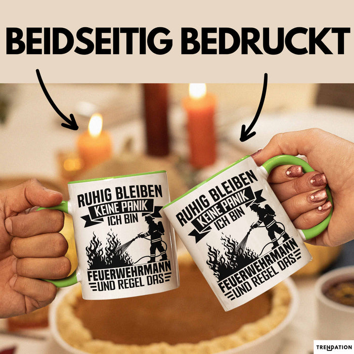 Feuerwehrmann Tasse Geschenk Ruhig Bleiben Ich Bin Feuerwehrmann Und Regel Das Geschenkidee Feuerwehr Grün Trendation