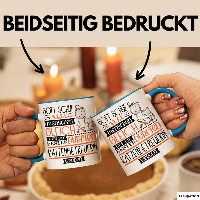 Katzenbetreuerin Geschenk Becher Tasse Gott Schuf Alle Menschen Gleich Nur Die Besten Durfeten Katzenbetreuerin Werden Geschenkidee Lustig Blau Trendation