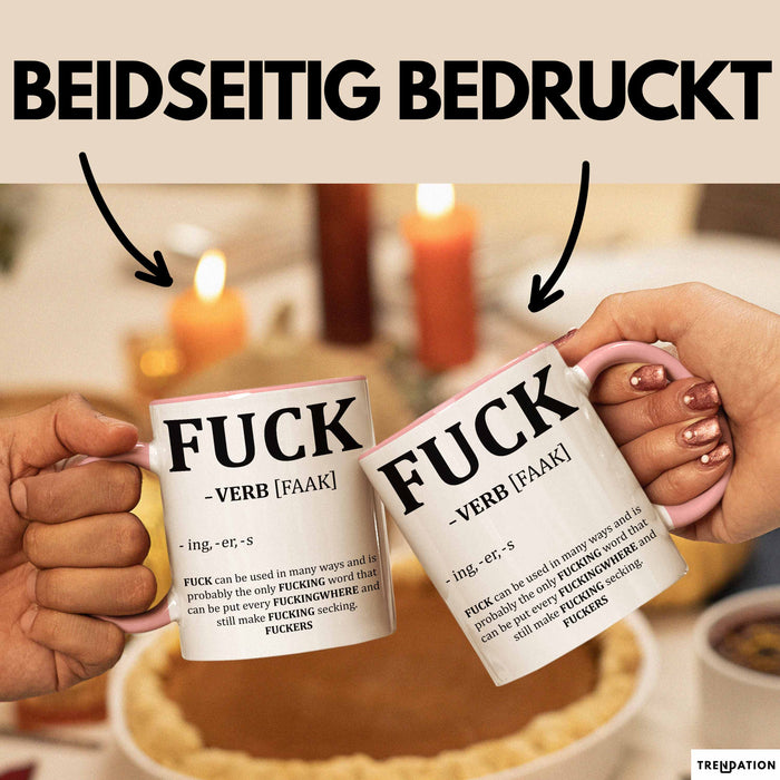 F*** Tasse Geschenk Schimpfwort 18+ Geschenkidee Männer Frauen Arbeitskollege Geschenkidee Kaffee-Becher Rosa Trendation