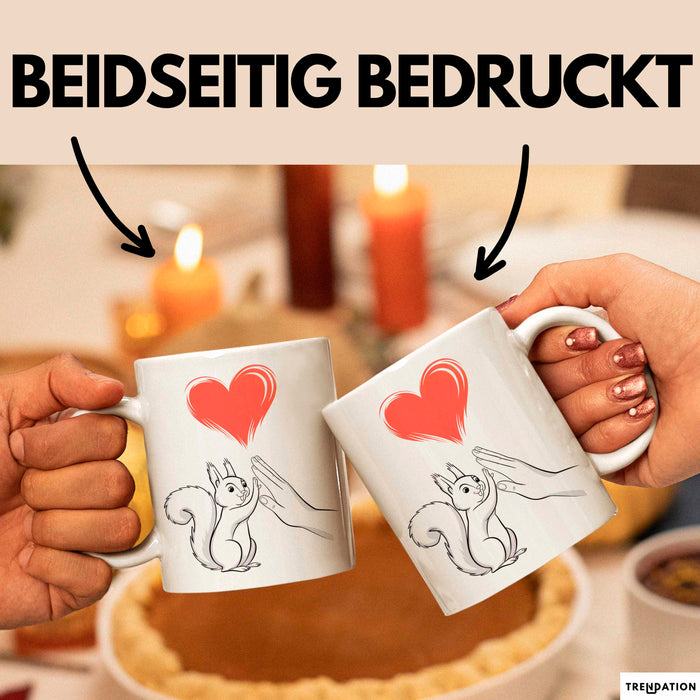 Eichhörnchen Tierliebhaber Tasse Geschenk Lustige Geschenkidee Spruch Weiß Trendation