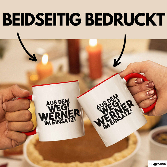Werner Tasse Aus Dem Weg! Werner Im Einsatz! Geschenk