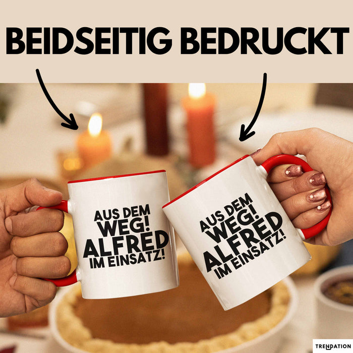 Alfred Tasse Aus Dem Weg! Alfred Im Einsatz! Geschenk