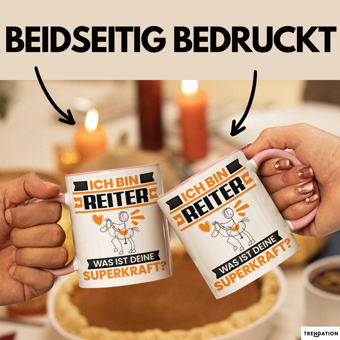 Reiter Tasse Geschenk für Reiter Geburtstag Lustiger Spruch Kaffee-Becher Was Ist Deine Superkraft Rosa Trendation