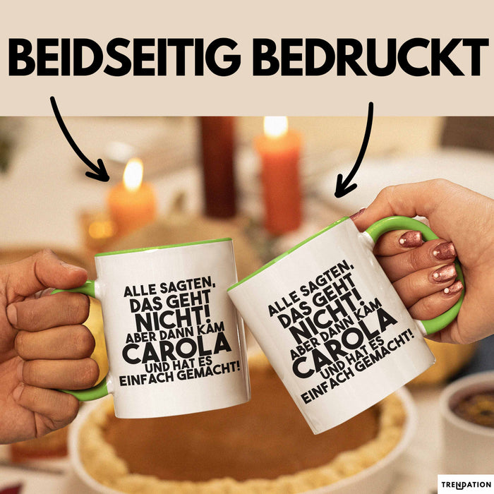 Carola Tasse Alle Sagten Das Geht Nicht, Aber Dann Kam Carola Geschenk
