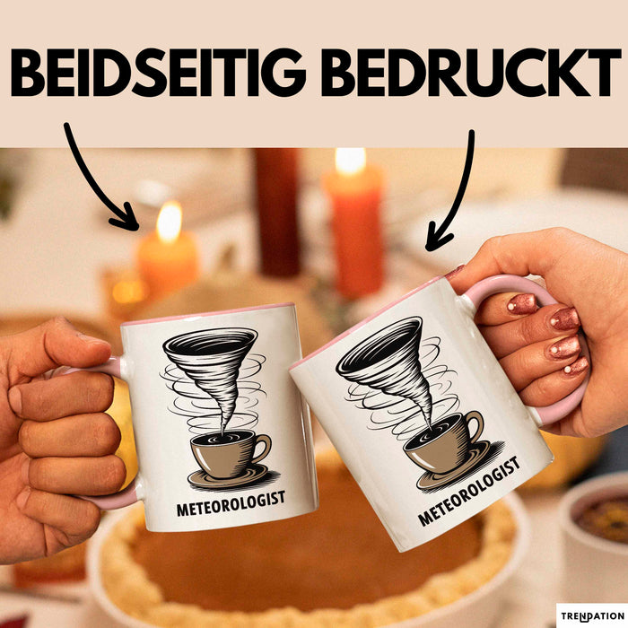 Meteorologe Tasse Geschenkidee für Wetterliebhaber Rosa Trendation