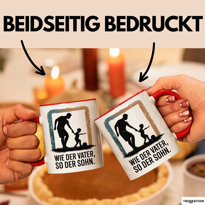 Papa Vatertag Vater Sohn Tasse Becher Geschenk Lustige Geschenkidee Spruch Wie Der Vater So Der Sohn Rot Trendation