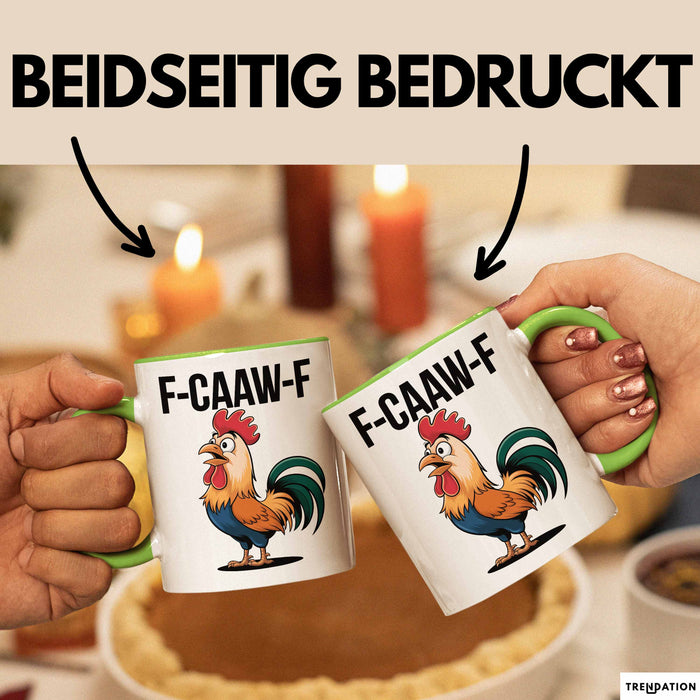Hahn Tasse Geschenk F-Caaw-F Lustige Geschenkidee Vogel Bauernhof Grün Trendation