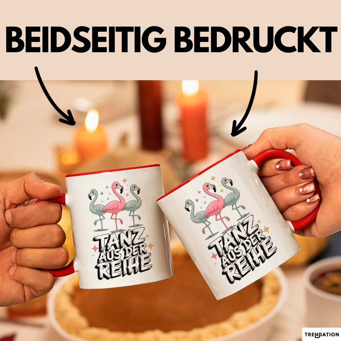 Tänzer Tanzender Flamingo Tasse Geschenk Lustige Geschenkidee Spruch Tanz Aus Der Reihe Rot Trendation