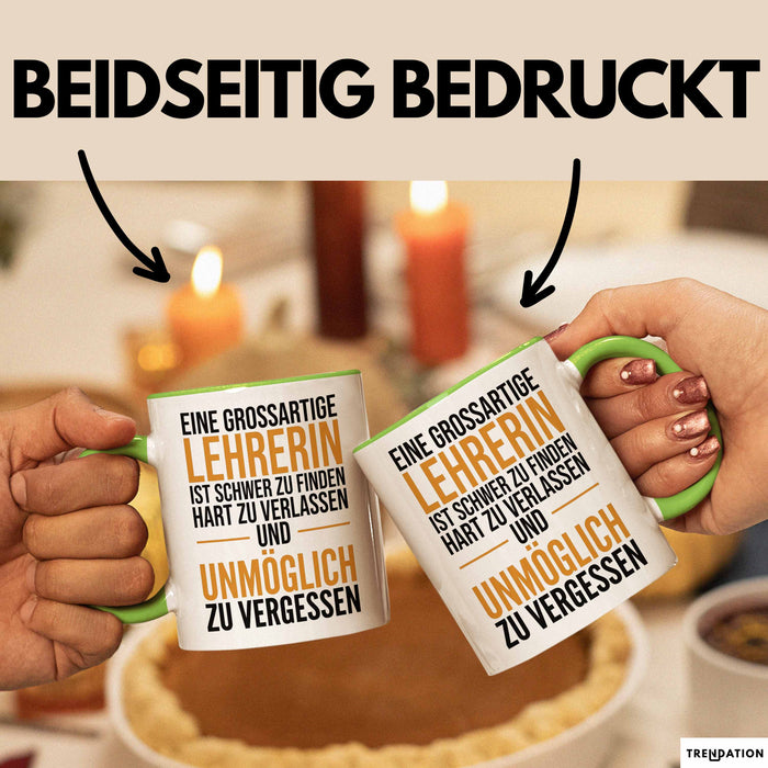 Unterricht Lehrer Wertschätzung Tasse Geschenk Lustige Geschenkidee Spruch Eine Grossartige Lehrerin Ist Schwer Zu Finden Grün Trendation