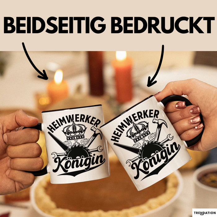 Heimwerker Geschenk Tassen Partner-Tassen Kaffee-Becher Heimwerker Königin Frauen Schwarz Trendation