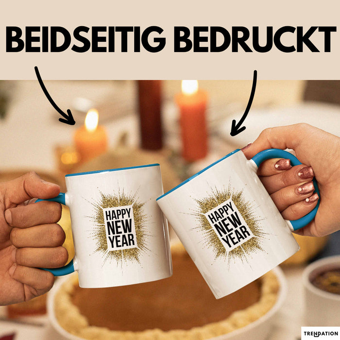 Neujahrsfeier Tasse Geschenk Lustige Geschenkidee Spruch Frohes Neues Jahr Blau Trendation