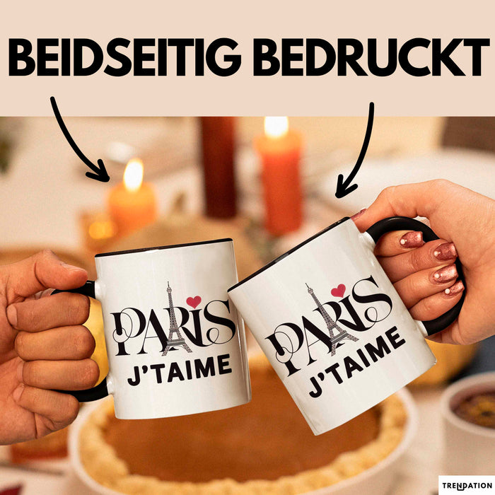 Frankreich Paris Eiffelturm Tasse Geschenk Lustige Geschenkidee Spruch Schwarz Trendation