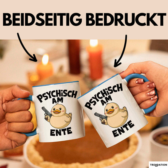 Sarkasmus Sarkastisch Tasse Geschenk Lustige Geschenkidee Spruch Psychisch Am Ente Blau Trendation