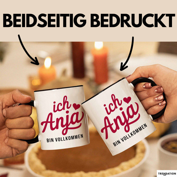Anja Tasse Geschenk Ich Bin Vollkommen Anja Geschenkidee Geburtstag Schwarz Trendation