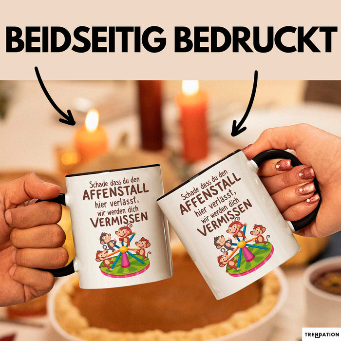 Büro Arbeit Kollege Tasse Geschenk Lustige Geschenkidee Spruch Schade Dass Du Den Affenstall Hier Verlässt Trendation