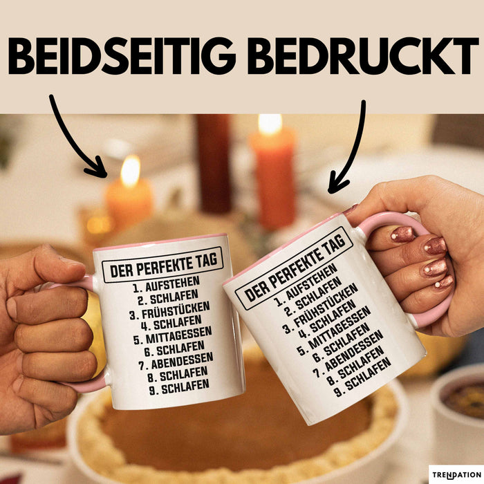 Schlafmütze Tasse Geschenk Der Perfekte Tag Geschenkidee Naps Mittagsschlaf Rosa Trendation