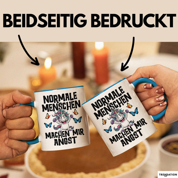Einhorn Tasse Geschenk Normale Menschen Machen Mir Angst Geschenkidee Blau Trendation