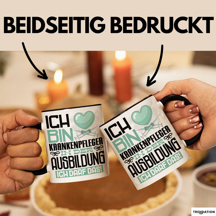 Krankenpfleger Ausbildung Tasse Geschenk Ich Bin Krankenpfleger In Der Ausbildung Ich Darf Das Geschenkidee Spruch Schwarz Trendation