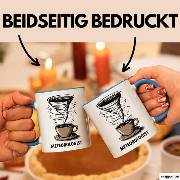 Meteorologe Tasse Geschenkidee für Wetterliebhaber Blau Trendation