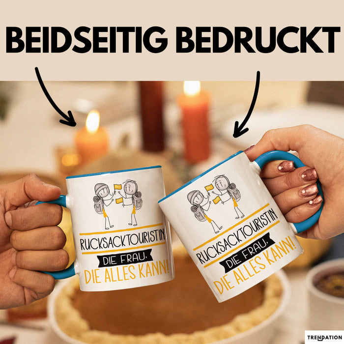 Rucksacktouristin Geschenk Tasse Becher Die Frau Die Allen Kann Geschenkidee für eine Rucksacktouristin Lustig Blau Trendation