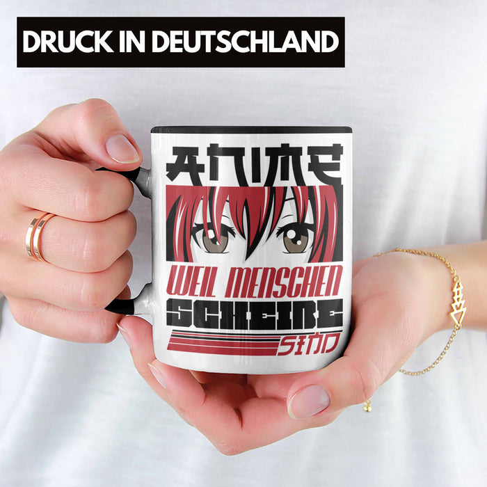 Anime Tasse Geschenk Anime-Liebhaber Geschenkidee Anime Weil Menschen Sch*** Sind Schwarz Trendation