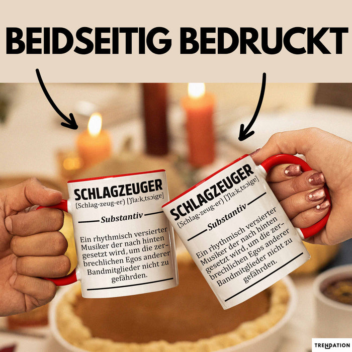 Schlagzeug-Spieler Geschenk Drummer Tasse Geschenkidee Spruch Schlagzeuger Definition Schlagzeuger Rot Trendation