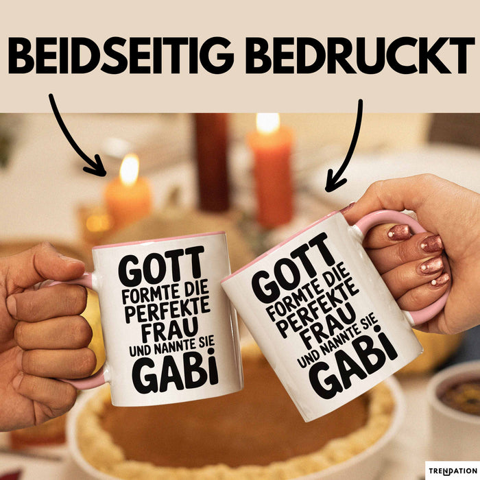 Gabi Tasse Geschenk Gott Formte Die Perfekte Frau Gabi Geschenkidee Rosa Trendation