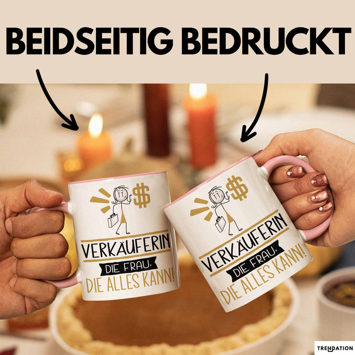 Verkäuferin Geschenk Tasse Becher Die Frau Die Allen Kann Geschenkidee für eine Verkäuferin Lustig Rosa Trendation