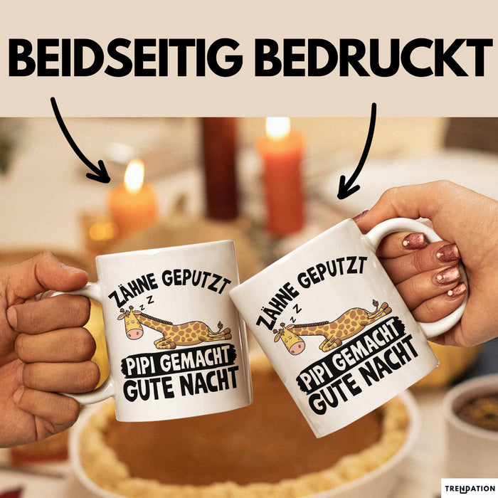 Zähne Geputzt Pipi Gemacht Gute Nacht Tee-Tasse Geschenk Kaffee-Becher Weiß Trendation