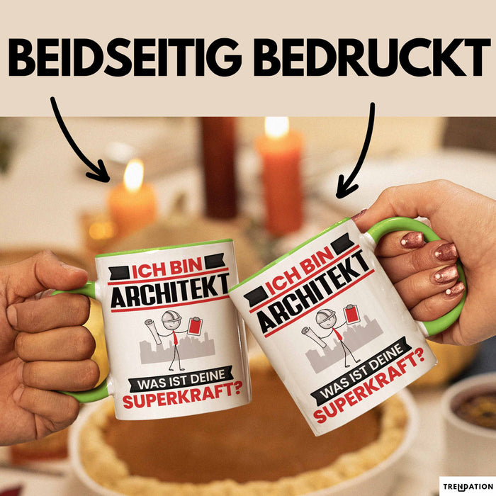 Architekt Tasse Geschenk für Architekt Geburtstag Lustiger Spruch Kaffee-Becher Was Ist Deine Superkraft Grün Trendation