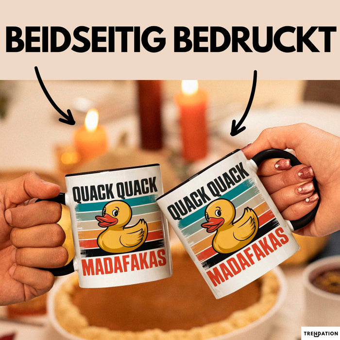 Quietscheente Tier Tasse Geschenk Lustige Geschenkidee Spruch Quack Quack Madafakas Schwarz Trendation