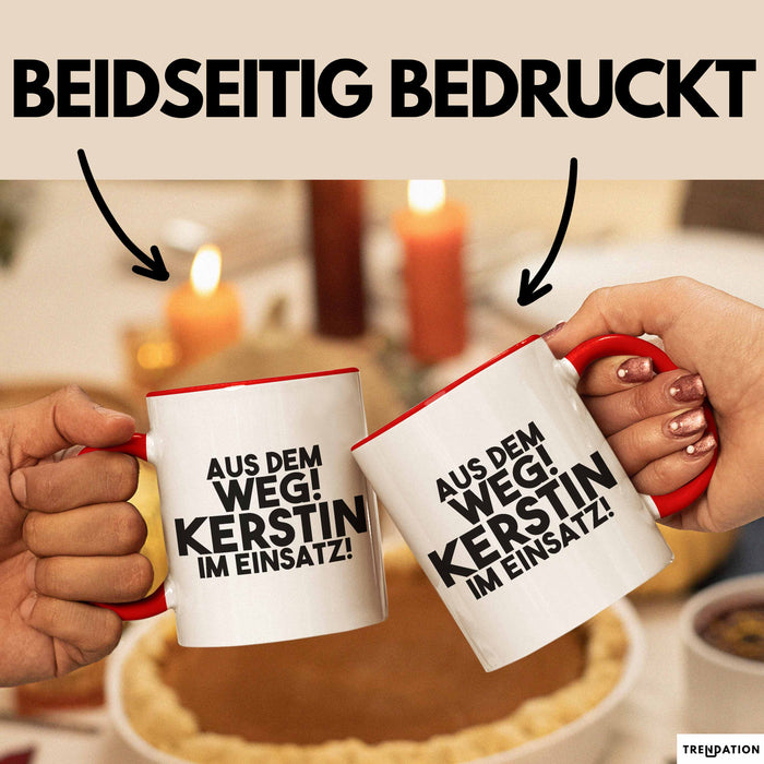 Kerstin Tasse Aus Dem Weg! Kerstin Im Einsatz! Geschenk
