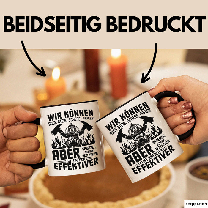 Feuerwehrmann Tasse Geschenk Wir Können Auch Stein Schere Papier Aber Spreizer Ist Effektiver Feuerwehr Geschenkidee Trendation