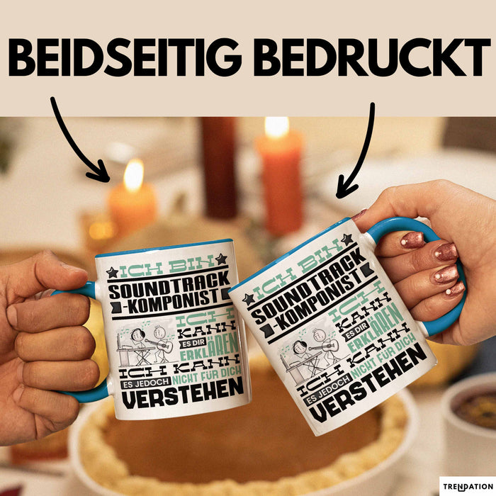 Soundtrack-Komponist Geschenk Tasse Lustige Geschenkdiee für einen Soundtrack-Komponist Geburtstag Ich Bin Soundtrack-Komponist Ich Kann Es Dir Erklären Aber Nicht Für Dich Verstehen Blau Trendation