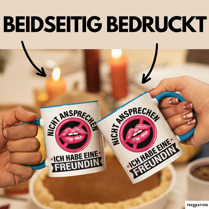 Freundin Tasse "Ich habe eine Freundin nicht ansprechen" lustige Geschenkidee Blau Trendation