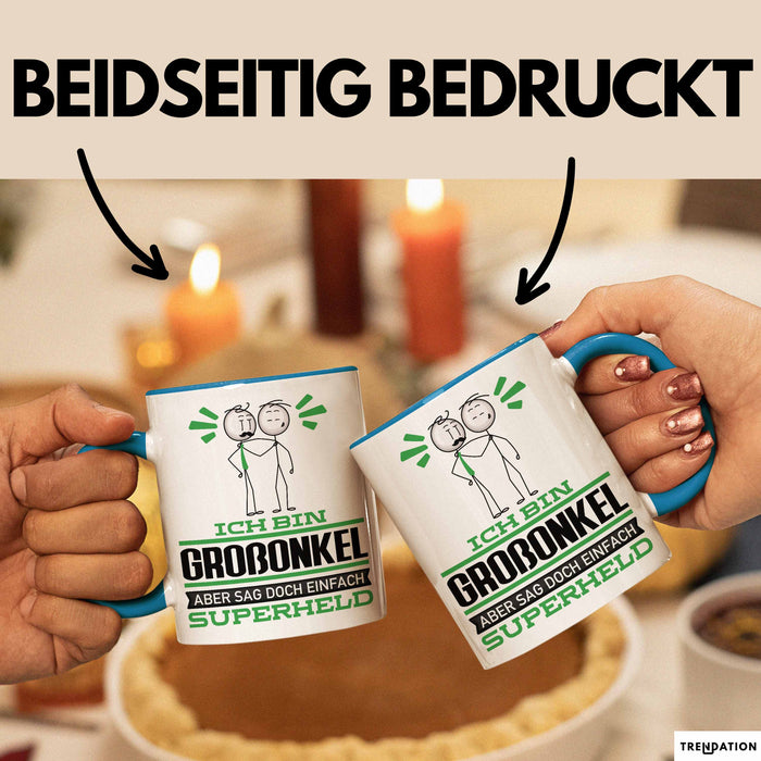 Großonkel Geschenk Tasse Ich Bin Großonkel Aber Sag Doch Einfach Superheld Lustige Geschenkdiee für Großonkel Kaffee-Becher Blau Trendation