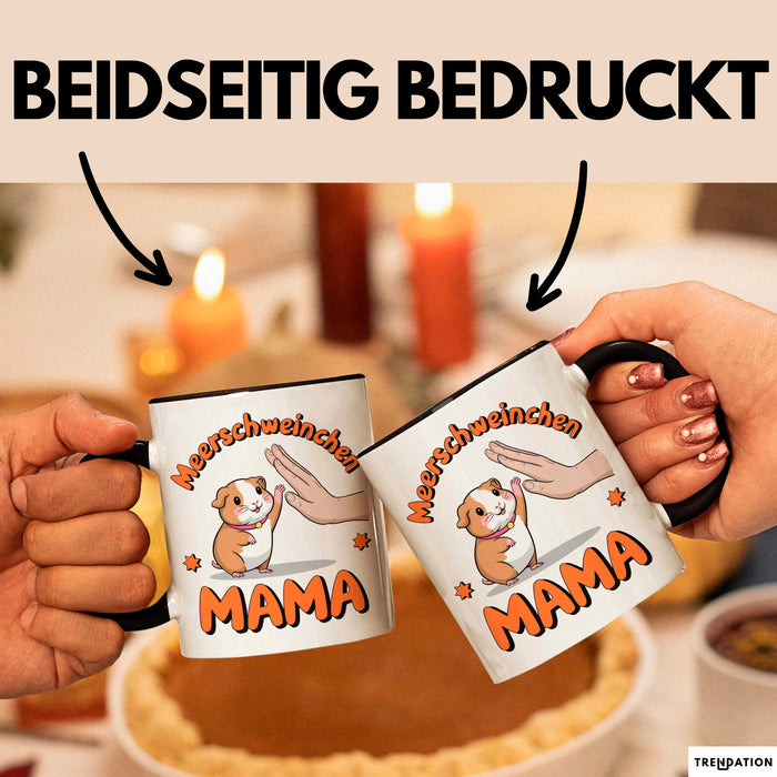 Meerschweinchen Tierliebhaber Tasse Geschenk Lustige Geschenkidee Spruch Meerschweinchen Mama Trendation
