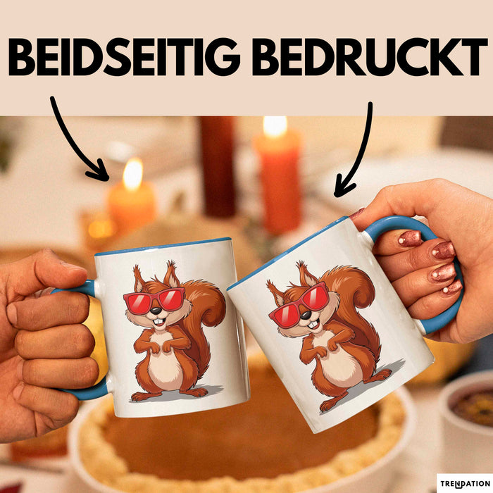 Eichhörnchen Tierliebhaber Sonnenbrille Tasse Geschenk Lustige Geschenkidee Spruch Blau Trendation
