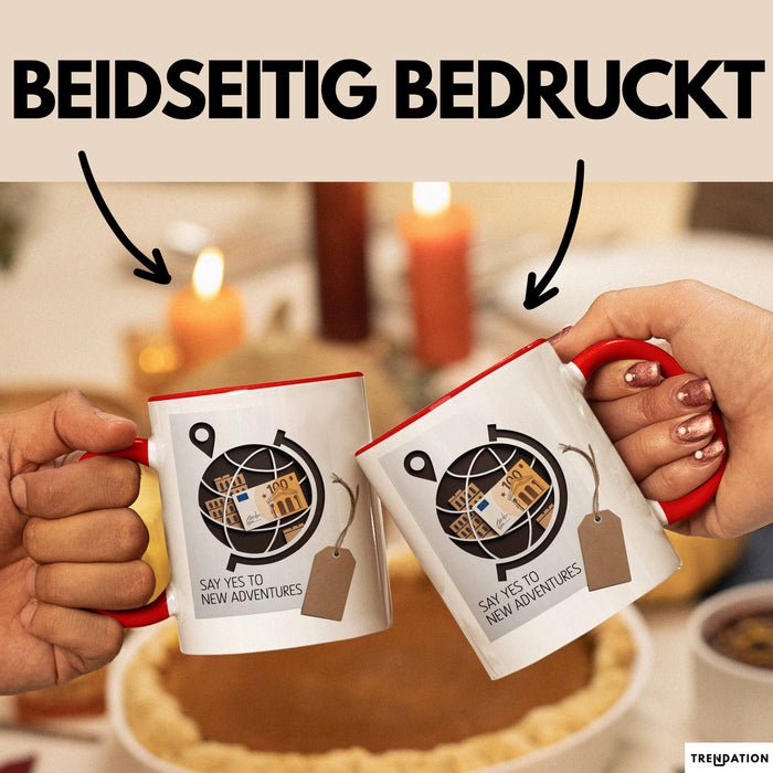 Motivierend Inspirierend Tasse Geschenk Lustige Geschenkidee Spruch Sag Ja Zu Neuen Abenteuern Rot Trendation