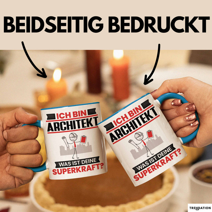 Architekt Tasse Geschenk für Architekt Geburtstag Lustiger Spruch Kaffee-Becher Was Ist Deine Superkraft Blau Trendation