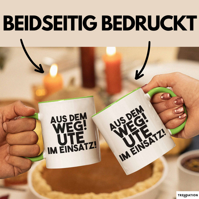 Ute Tasse Aus Dem Weg! Ute Im Einsatz! Geschenk