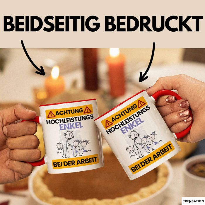 Enkel Tasse Geschenk Lustiger Spruch Geschenkidee für Enkel Achtung Hochleistungs Enkel Bei Der Arbeit Rot Trendation