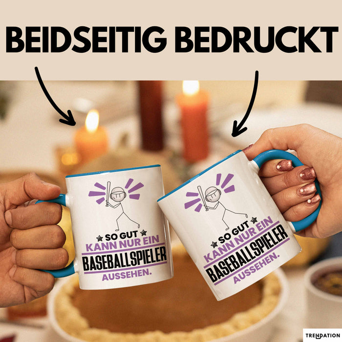Baseballspieler Geschenk Tasse So Gut Kann Nur Ein Baseballspieler Aussehen Geschenkidee Kaffee-Becher Blau Trendation