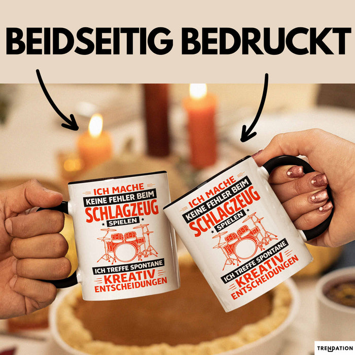 Schlagzeugspieler Schlagzeuger Schlagzeug Tasse Geschenk Lustige Geschenkidee Spruch Ich Mache Keine Fehler Beim Schlagzeug Spielen Trendation
