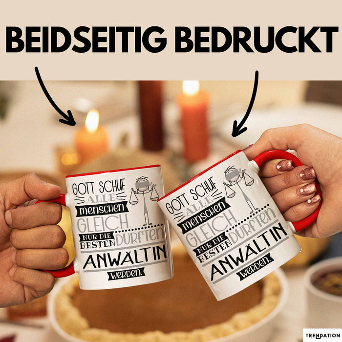 Anwältin Geschenk Becher Tasse Gott Schuf Alle Menschen Gleich Nur Die Besten Durfeten Anwältin Werden Geschenkidee Lustig Rot Trendation