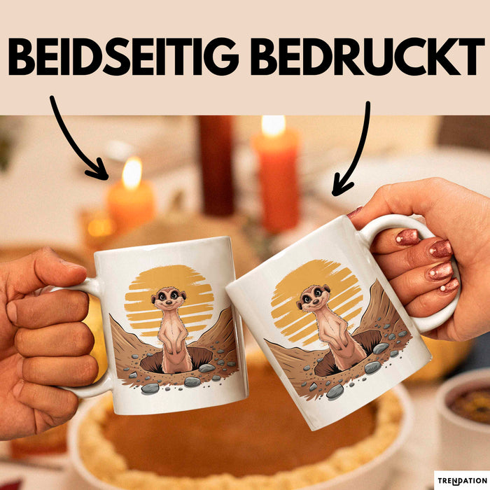 Erdmännchen Tier Tasse Geschenk Lustige Geschenkidee Spruch Weiß Trendation