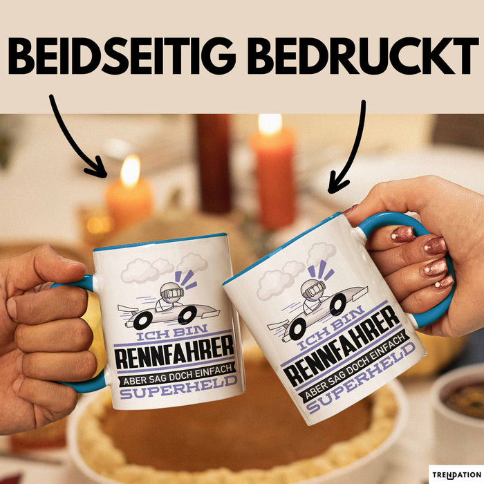 Rennfahrer Geschenk Tasse Ich Bin Rennfahrer Aber Sag Doch Einfach Superheld Lustige Geschenkdiee für Rennfahrer Kaffee-Becher Blau Trendation