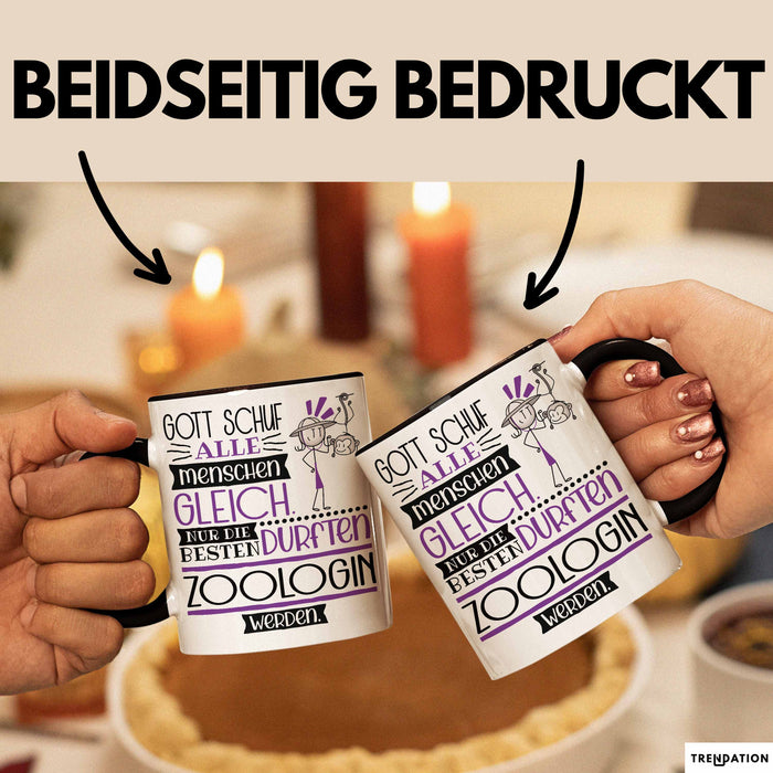 Zoologin Geschenk Becher Tasse Gott Schuf Alle Menschen Gleich Nur Die Besten Durfeten Zoologin Werden Geschenkidee Lustig Trendation