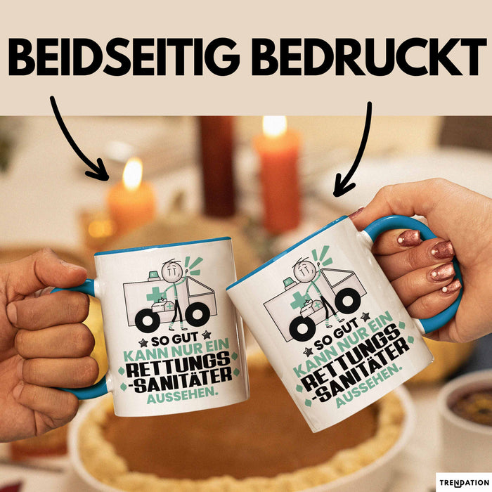Rettungssanitäter Geschenk Tasse So Gut Kann Nur Ein Rettungssanitäter Aussehen Geschenkidee Kaffee-Becher Blau Trendation